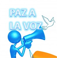 "PAZ A LA VOZ"
